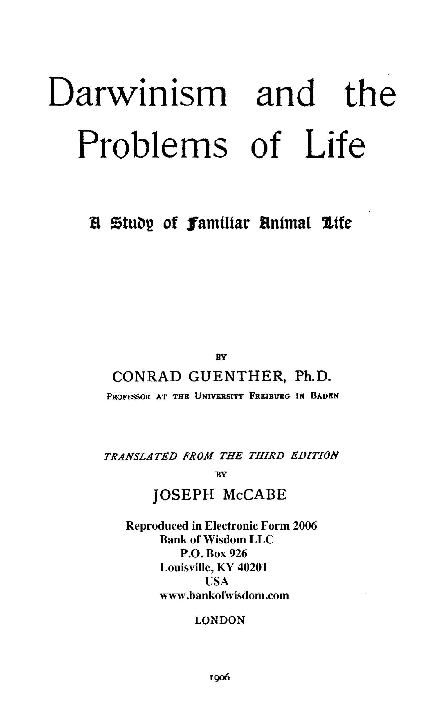 Darwinism and the Problems of Life